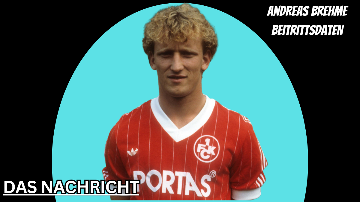 andreas brehme beitrittsdaten